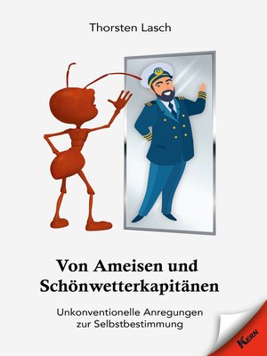 cover image of Von Ameisen und Schönwetterkapitänen
